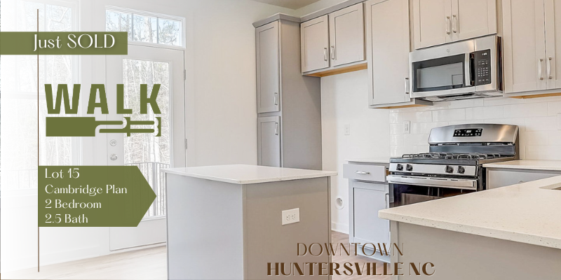 JUST SOLD Walk23 Lot 15 Cambridge Plan - Huntersville NC