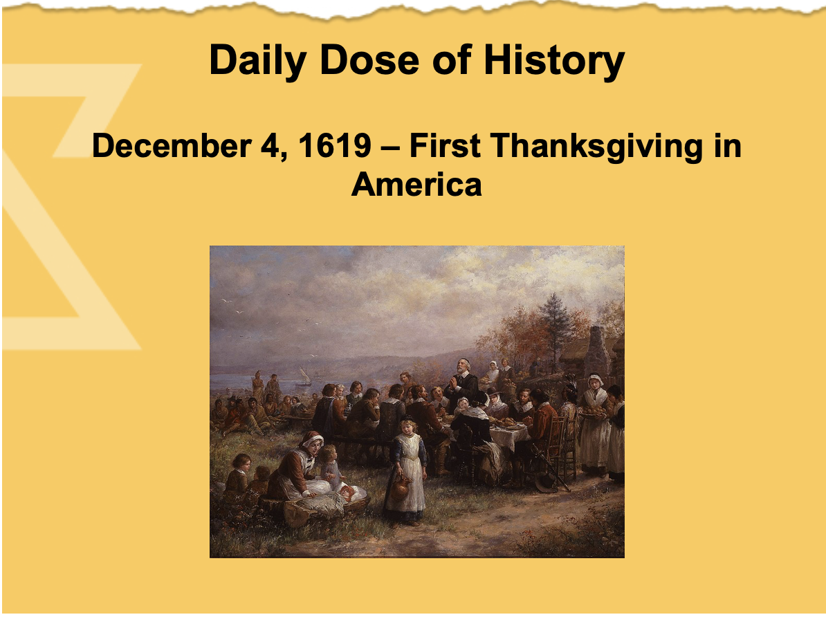 Daily Dose of History - 1st Thanksgiving